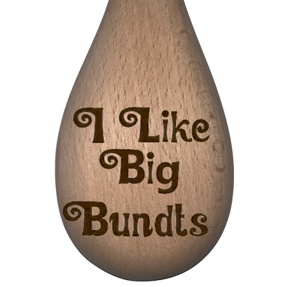 I Like Big Bundts - Spoon