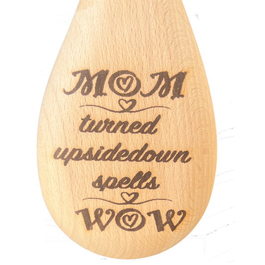 Mom Turned Upsidedown Spells Wow - Spoon
